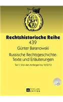 Russische Rechtsgeschichte: Texte Und Erlaeuterungen