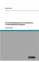 Verwendung des Clarus-Gutachtens in Georg Büchners Woyzeck