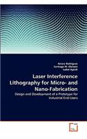 Laser Interference Lithography for Micro- and Nano-Fabrication
