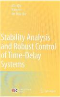 Stability Analysis and Robust Control of Time-Delay Systems