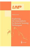 Exploring the Atmosphere by Remote Sensing Techniques