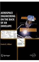 Aerospace Engineering on the Back of an Envelope