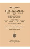 Ergebnisse Der Physiologie Biologischen Chemie Und Experimentellen Pharmakologie