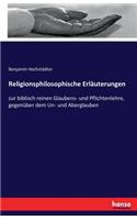 Religionsphilosophische Erläuterungen