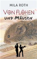 Von Flöhen und Mäusen