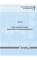 Smart System for Invasive Measurement of Biomedical Parameters