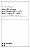 Modernisierung Des Verwaltungsverfahrensrechts Durch Starkung Des Vwvfg