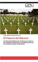 Palacio del Silencio