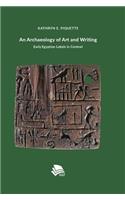 An Archaeology of Art and Writing