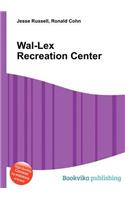 Wal-Lex Recreation Center