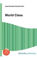 World Class: (English)