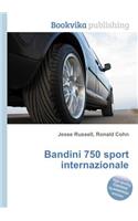 Bandini 750 Sport Internazionale