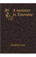 A Summer in Touraine: (English)
