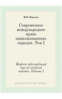 Modern international law of civilized nations. Volume I