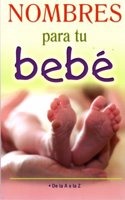Nombres Para Tu Bebe: (Spanish)