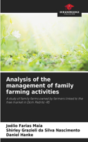 Analysis of the management of family farming activities