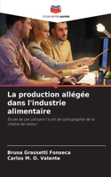 production allégée dans l'industrie alimentaire
