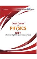 Crash Course in Physics for NEET
