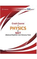 Crash Course in Physics for NEET