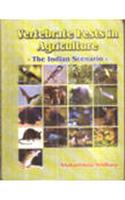 Vertebrate Pests in Agriculture- the Indian Scenario