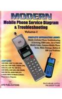 Modern Mobile Phone Service Diagram and Troubleshooting: v. 1