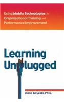 Learning Unplugged