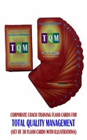 Corporate Coach - Training Flash Cards for Total Quality Management (Set of 30 Flash Cards with Illustrations)
