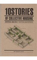 10 Stories of Collective Housing