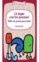 A Jugar Con Los Poemas! - 2a Edicion