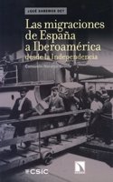 Las Migraciones de Espana a Iberoamerica Desde La Independencia