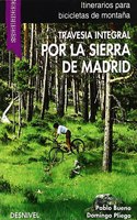 Travesia integral por la sierra de Madrid en 