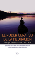 El Poder Curativo de la Meditación