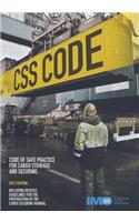 CSS Code 2011: Code of Safe Practice for Cargo Stowage and Securing