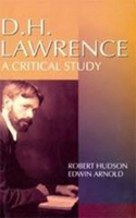 D.H. Lawrence a Critical Study (Encyclopaedia of World Great Novelists Series)
