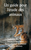 guide pour l'étude des animaux