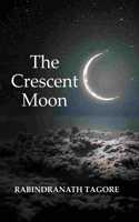 The Crescent Moon [Hardcover]