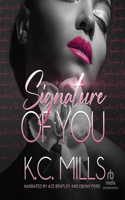 Signature of You