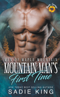 Mountain Man's First Time: (6 Men of Maple Mountain)