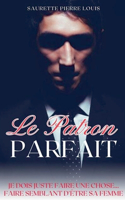 Le Patron Parfait