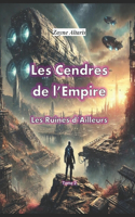 Les Cendres de l'Empire