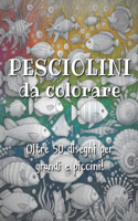 Pesciolini da colorare
