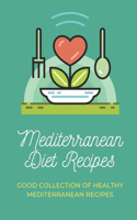 Mediterranean Diet Recipes