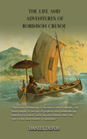 The Life and Adventures of Robinson Crusoe