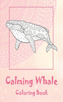 Calming Whale - Coloring Book