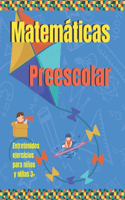 Matemáticas Preescolar: Libro de matemáticas con actividades para preescolares 3+