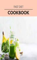 Fast Diet Cookbook
