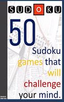 50 Sudoku games that will challenge your mind.