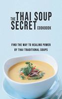Thai Soup Secret Cookbook