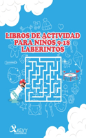 Libros de Actividades: Para Niños de 9 a 18 Laberintos