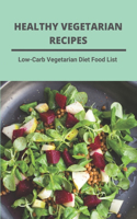 Healthy Vegetarian Recipes